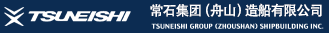 TSUNEISHI GROUP (ZHOUSHAN)SHIIPBUILDING INC.